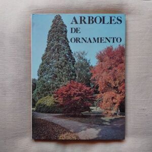 Árboles de ornamento, de Roy Lancaster
