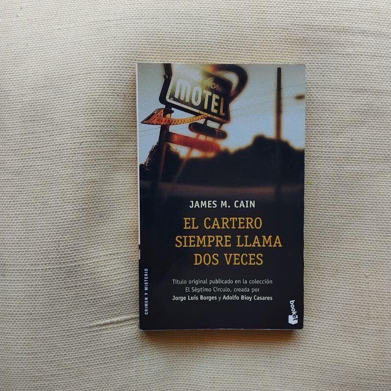 El cartero siempre llama dos veces, de James M. Cain