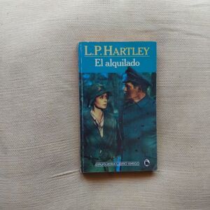 El alquilado, de L.P. Hartley