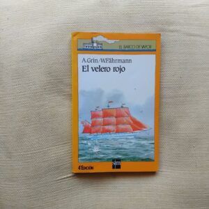 El velero rojo, de A. Grin y W. Fährmann