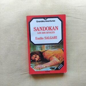 Sandokan. Los dos rivales / Los tigres de Malasia, de Emilio Salgari