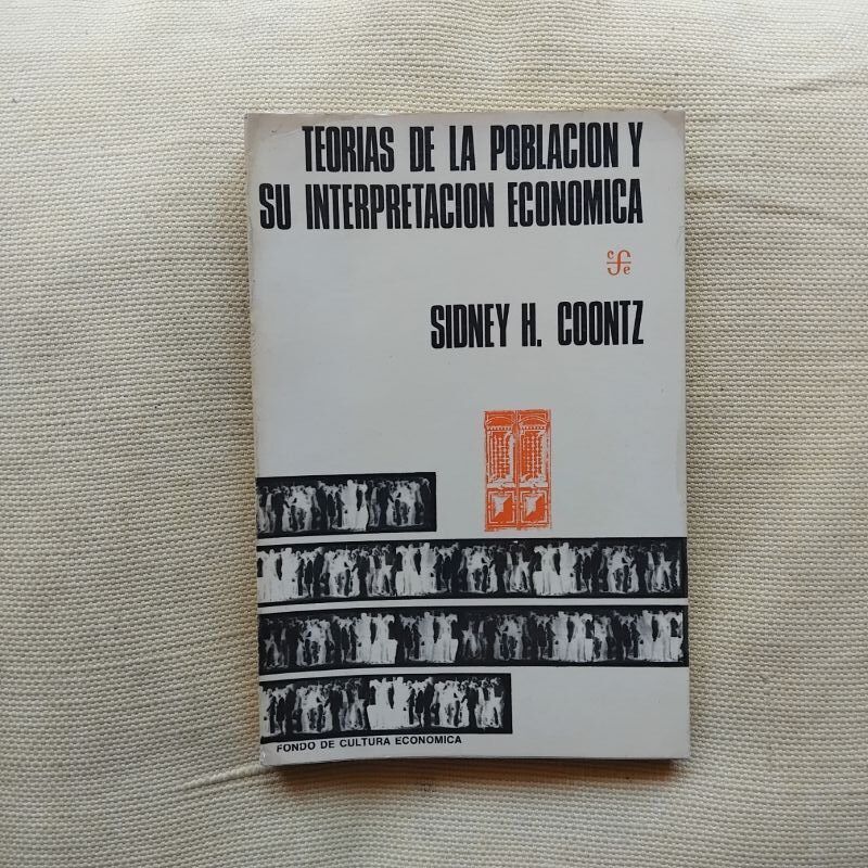 Teorías de la población y su interpretación económica