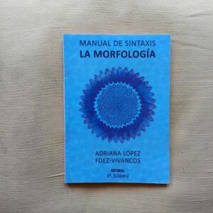 Manual de sintaxis. La morfología