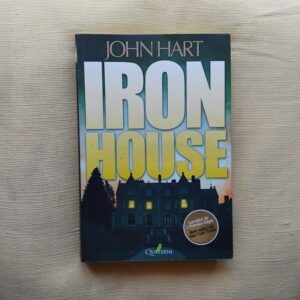 Iron House, de John Hart