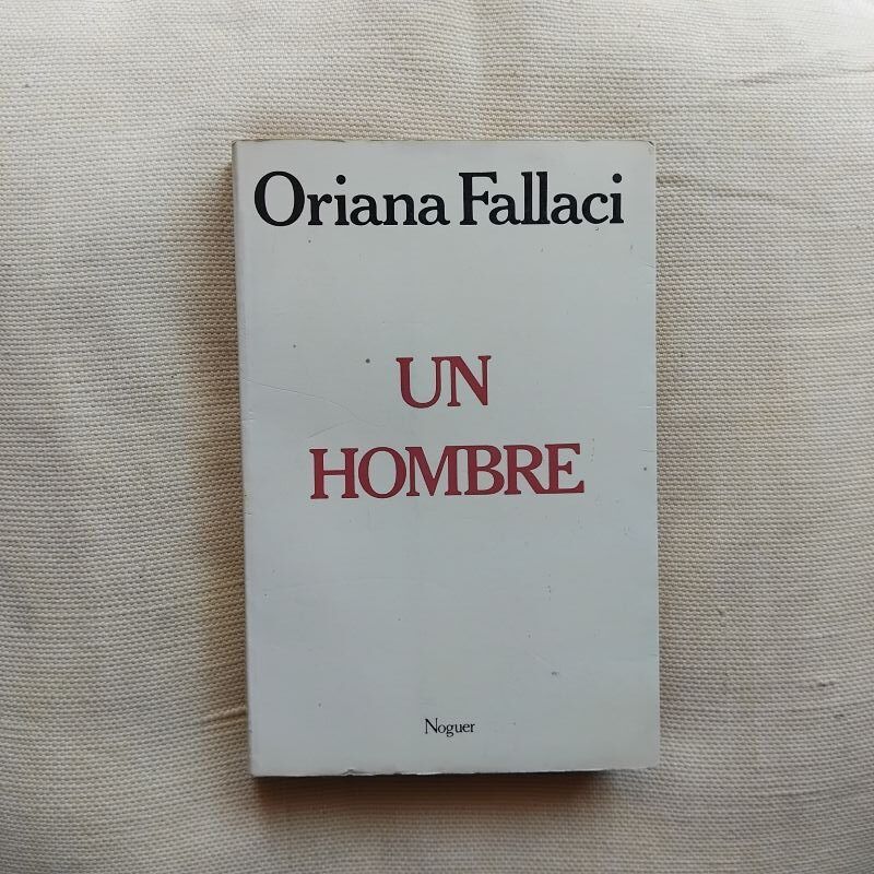 Un hombre, de Oriana Fallaci