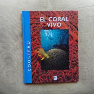 El coral vivo, de la Fundación Cousteau
