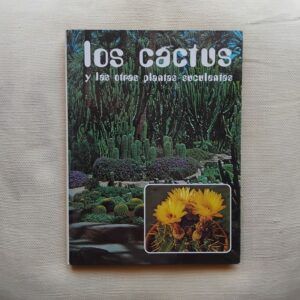 Los cactus y las otras plantas suculentas