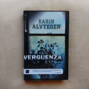 Vergüenza, de Karin Alvtegen