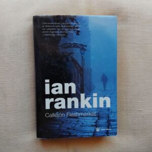 Callejón Fleshmarket, de Ian Rankin