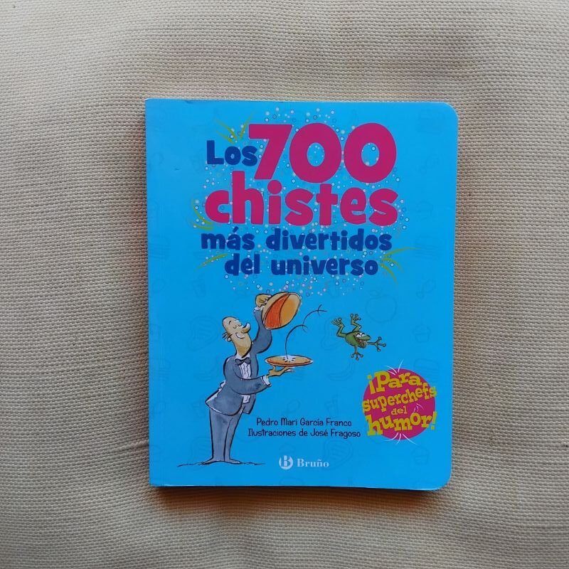 Los 700 chistes más divertidos del universo