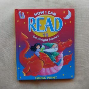 Now I Can Read 15 Goodnight Stories (Large Print)