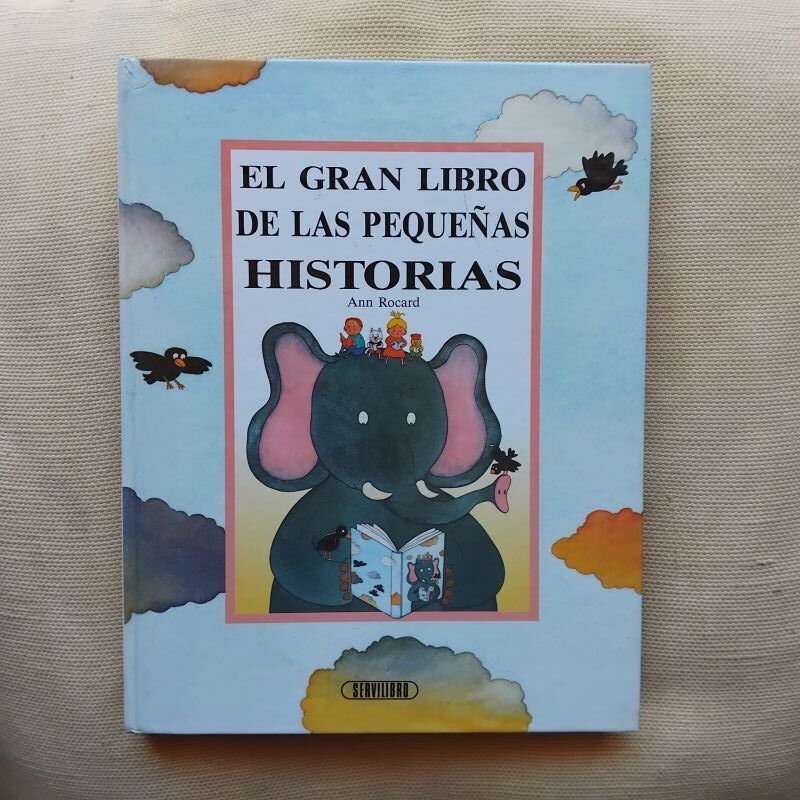 El gran libro de las pequeñas historias, de Ann Rocard