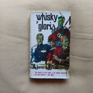Whisky y gloria, de James Kennaway
