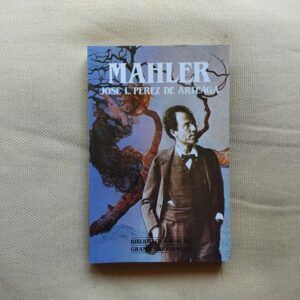 Mahler, de José Luis Pérez de Arteaga