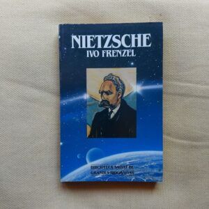 Nietzsche, de Ivo Frenzel