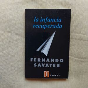 La infancia recuperada, de Fernando Savater
