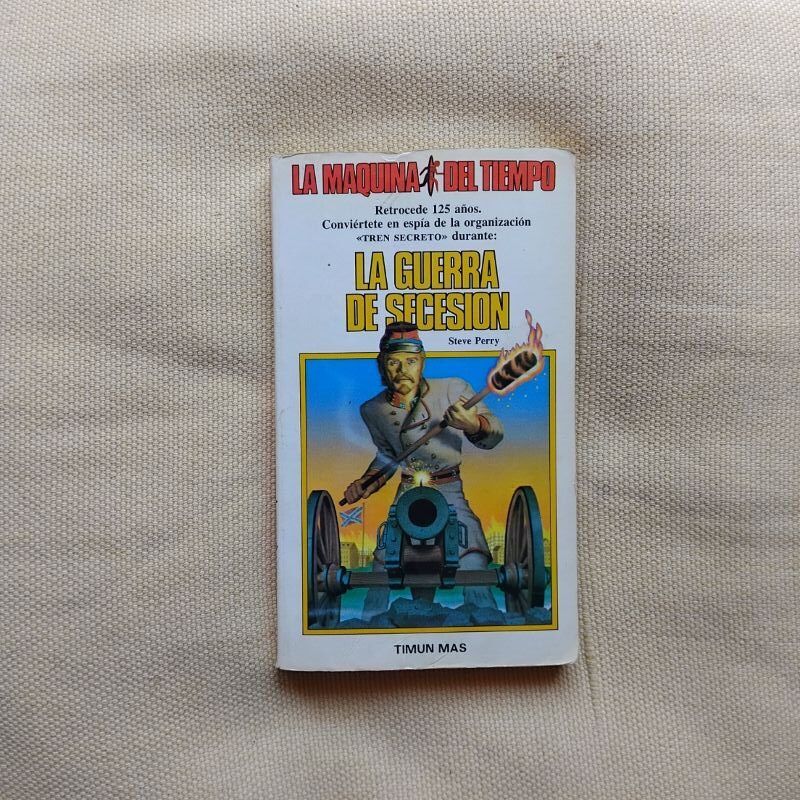 La máquina del tiempo 5. La Guerra de Secesión