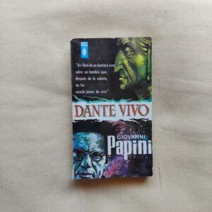 Dante vivo, de Giovanni Papini