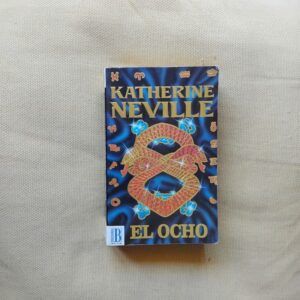 El ocho, de Katherine Neville