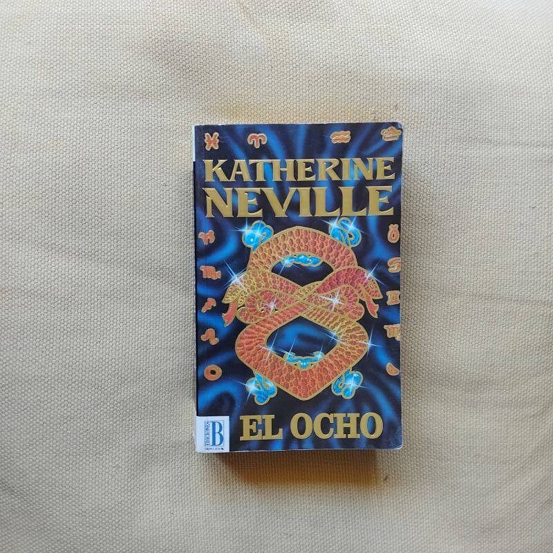 El ocho, de Katherine Neville