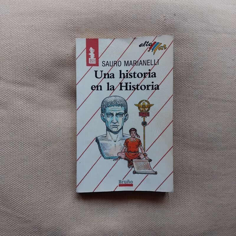 Una historia en la Historia, de Sauro Marianelli