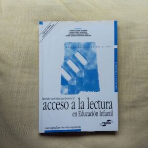 Materiales curriculares para favorecer el acceso a la lectura en Educación Infantil