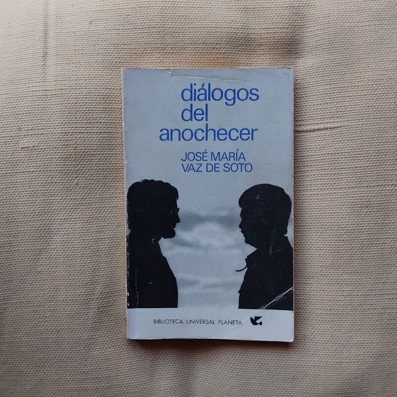 Diálogos del anochecer, de José María Vaz de Soto