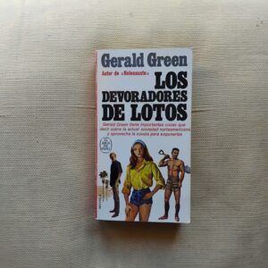 Los devoradores de lotos, de Gerald Green