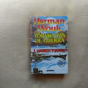Tormentas de guerra 1. Warren y Janice, de Herman Wouk