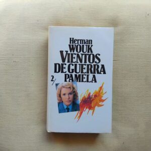 Vientos de guerra 2. Pamela, de Herman Wouk