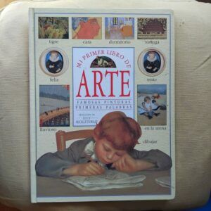 Mi primer libro de arte. Famosas pinturas, primeras palabras