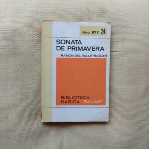 Sonata de primavera, de Ramón del Valle-Inclán
