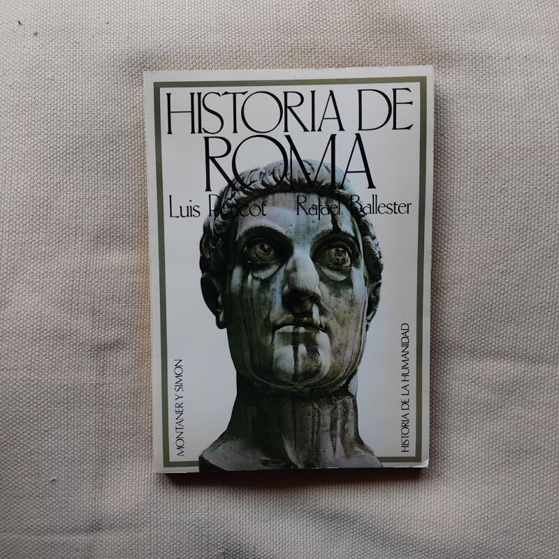 Historia de Roma, de Luis Pericot y Rafael Ballester