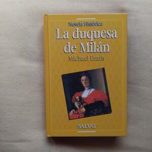 La duquesa de Milán, de Michael Ennis