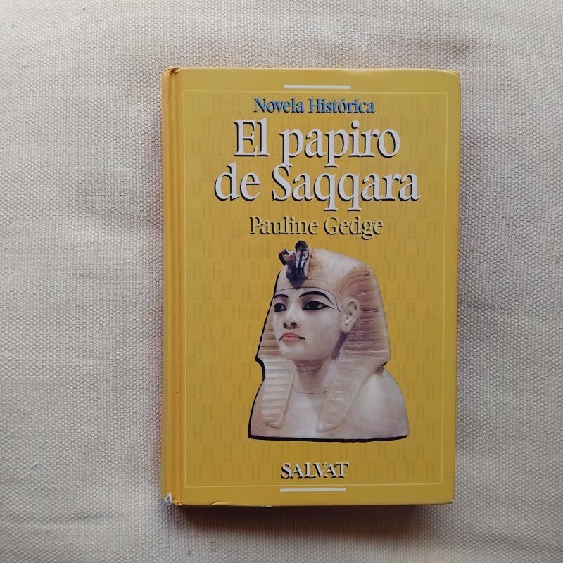 El papiro de Saqqara, de Pauline Gedge