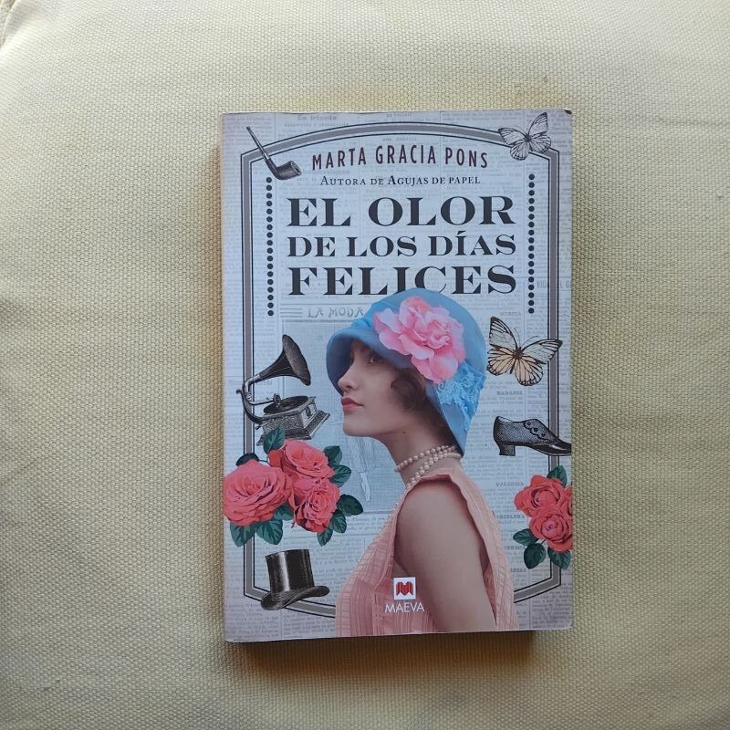 El olor de los días felices, de Marta Gracia Pons