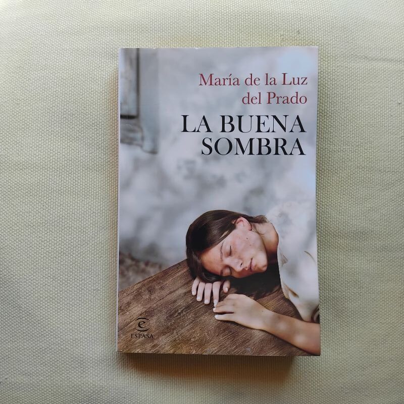 La buena sombra, de María de la Luz del Prado