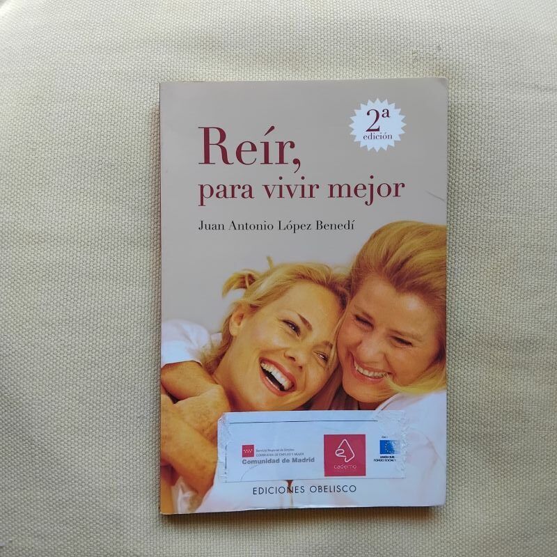 Reír, para vivir mejor, de Juan Antonio López Benedí