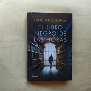 El libro negro de las horas, de Eva Gª Sáenz de Urturi