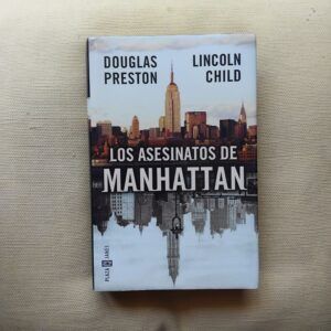 Los asesinatos de Manhattan (Serie Inspector Pendergast 3)