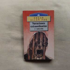 Narraciones extraordinarias (1ª selección), de Edgar Allan Poe
