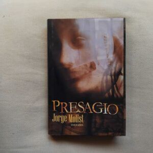 Presagio, de Jorge Molist