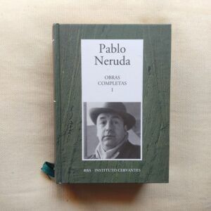 Obras completas I, de Pablo Neruda