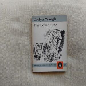The Loved One. An Anglo-American Tragedy, de Evelyn Waugh