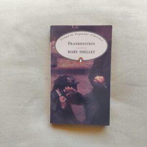 Frankenstein or, The Modern Prometheus, de Mary Shelley
