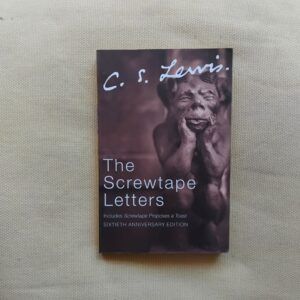 The Screwtape Letters + Screwtape Proposes a Toast