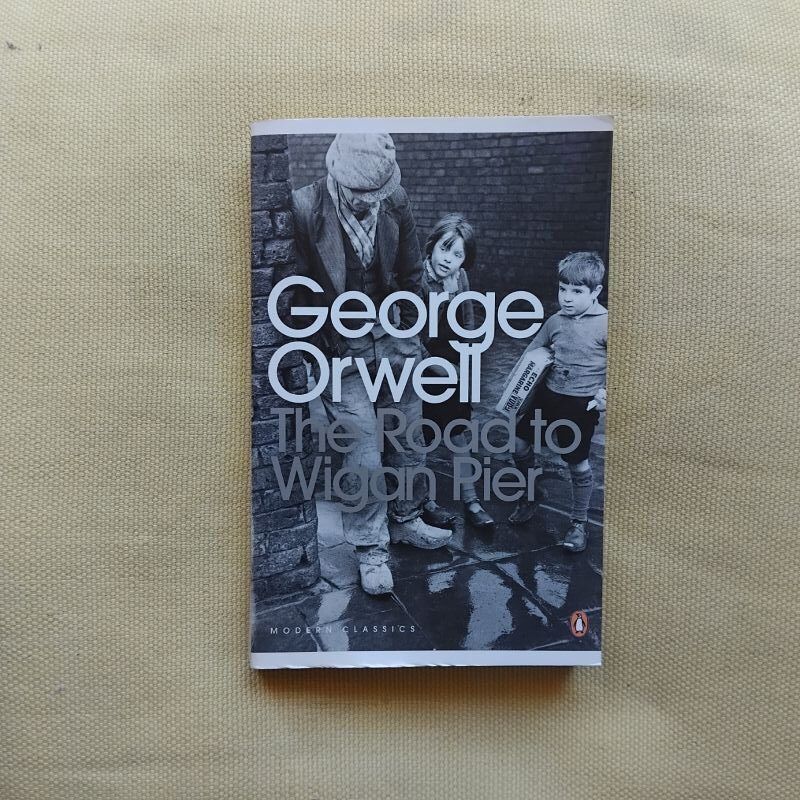 The Road to Wigan Pier, de George Orwell