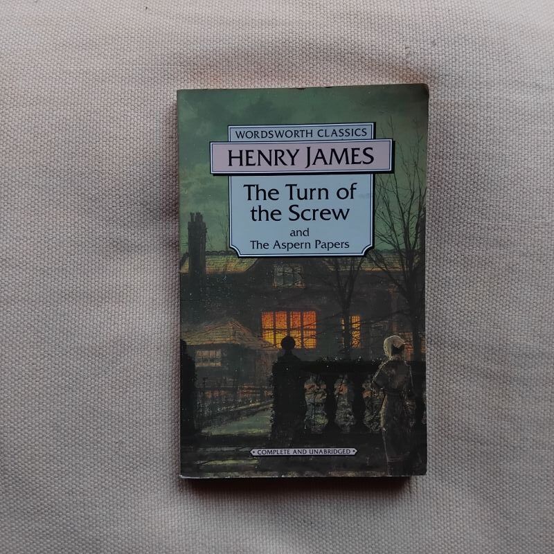 The Turn of the Screw and The Aspen Papers, de Henry James