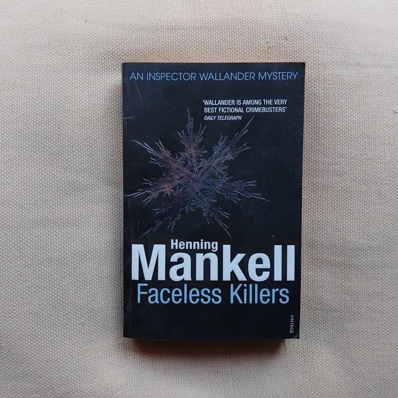 Faceless Killers (Kurt Wallander 1), de Henning Mankell