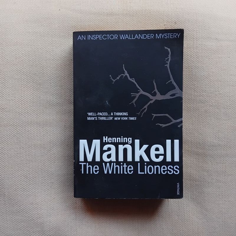 The White Lioness (Kurt Wallander 3), de Henning Mankell
